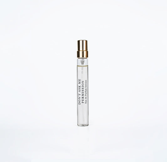 Dont Ask Me Permission Edp Intense 7.5Ml